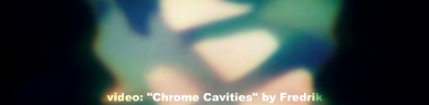 chrome cavities